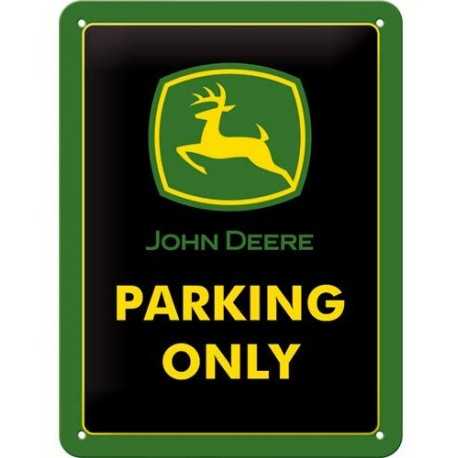 Plaque en tole John Deere Parking Only