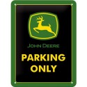 Plaque en tole John Deere Parking Only